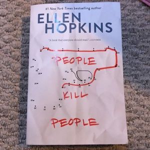 People kill people by Ellen Hopkins